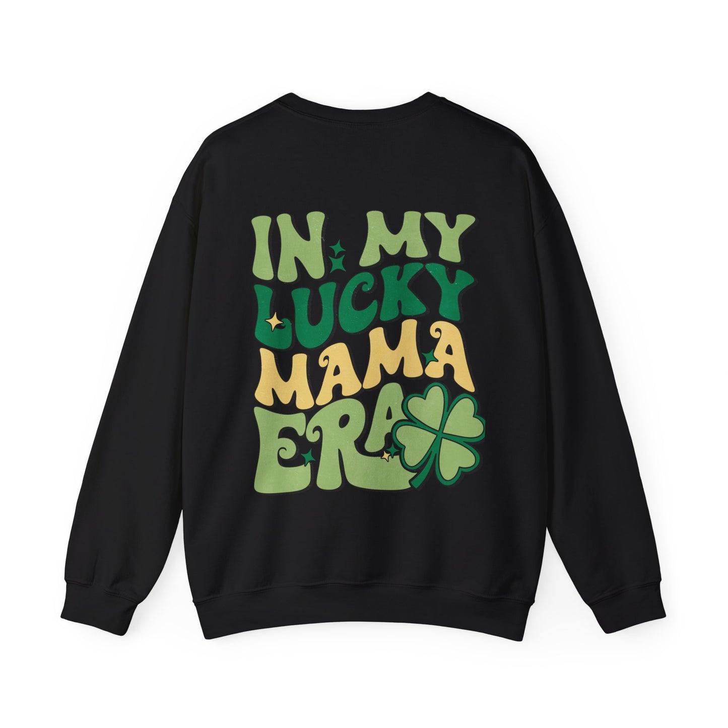 In My Lucky Mama Era Shamrock St. Patrick's Day Unisex Crewneck Sweatshirt
