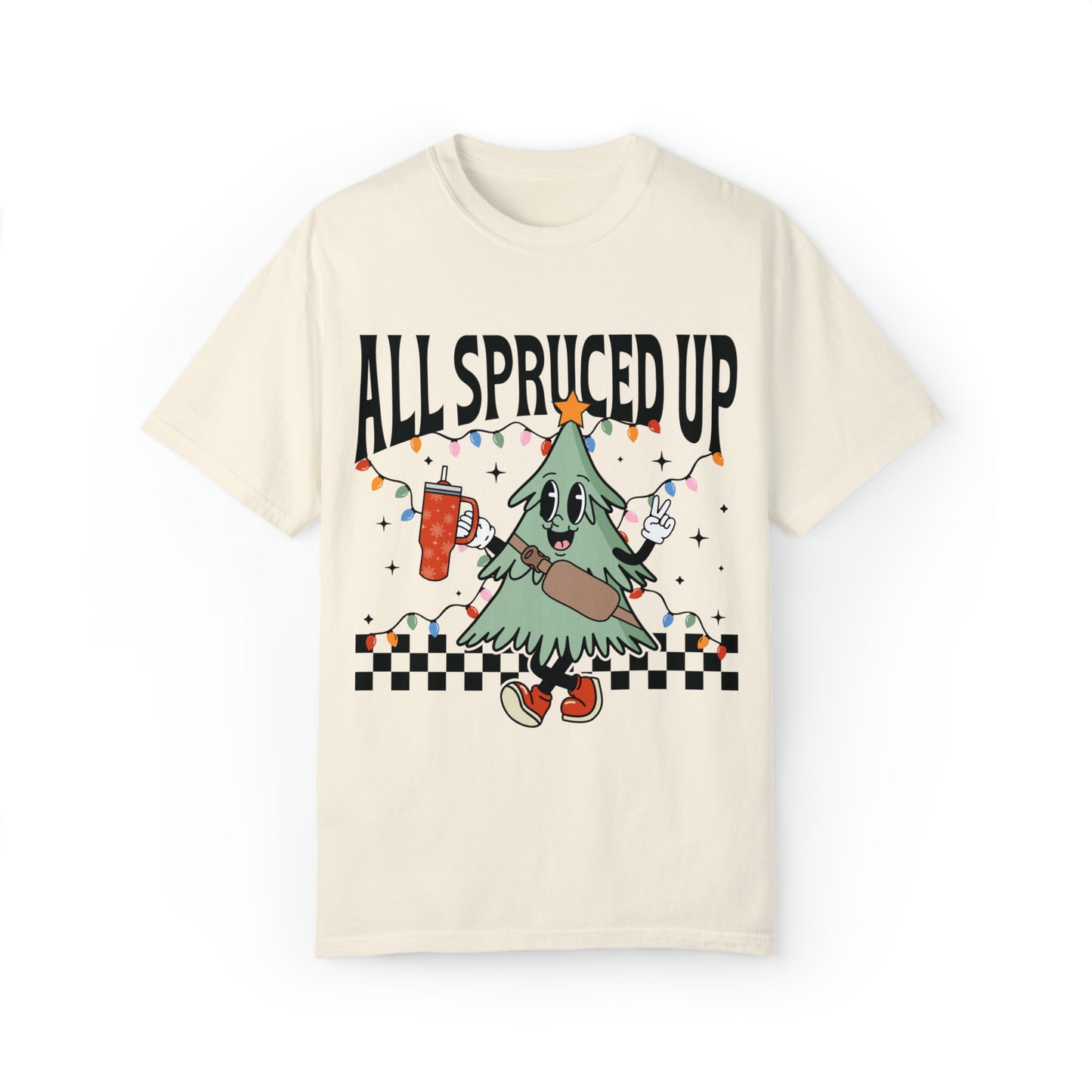 All Spruced Up Christmas Character Holiday Unisex Garment-Dyed T-shirt