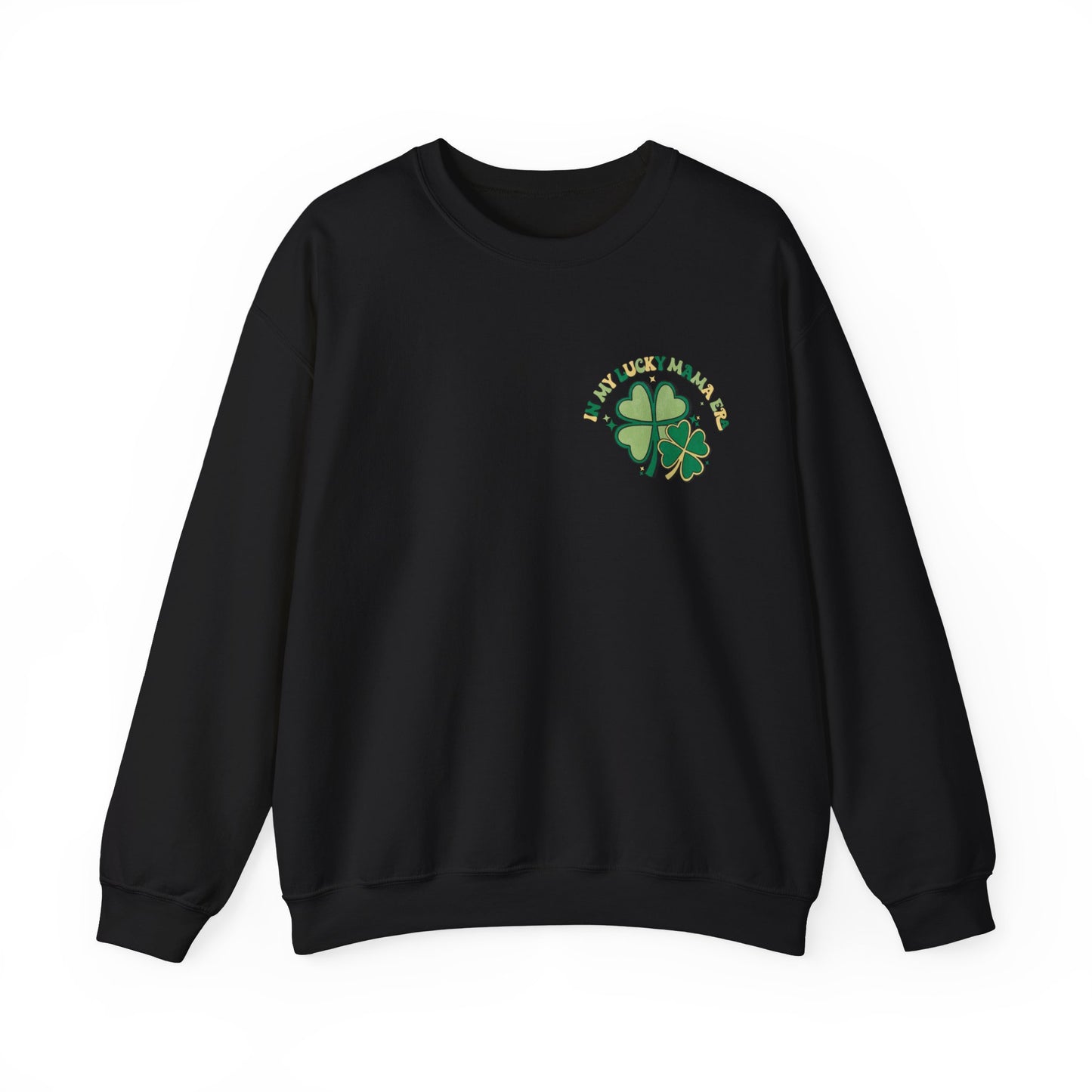 In My Lucky Mama Era Shamrock St. Patrick's Day Unisex Crewneck Sweatshirt