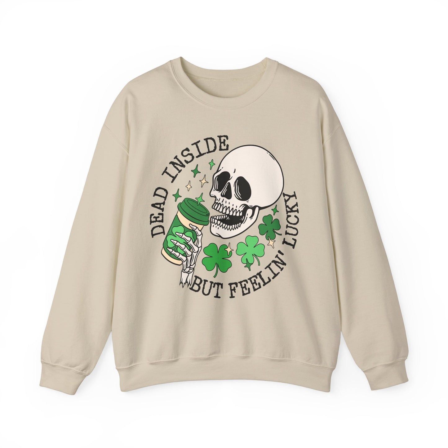 Dead Inside but Feeling Lukcy Skeleton  St. Patrick's Day Unisex Crewneck Sweatshirt