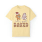 Let's Get Baked Gingerbread and Little Debbie Christmas Tree Cake Holiday Unisex Garment-Dyed T-shirt