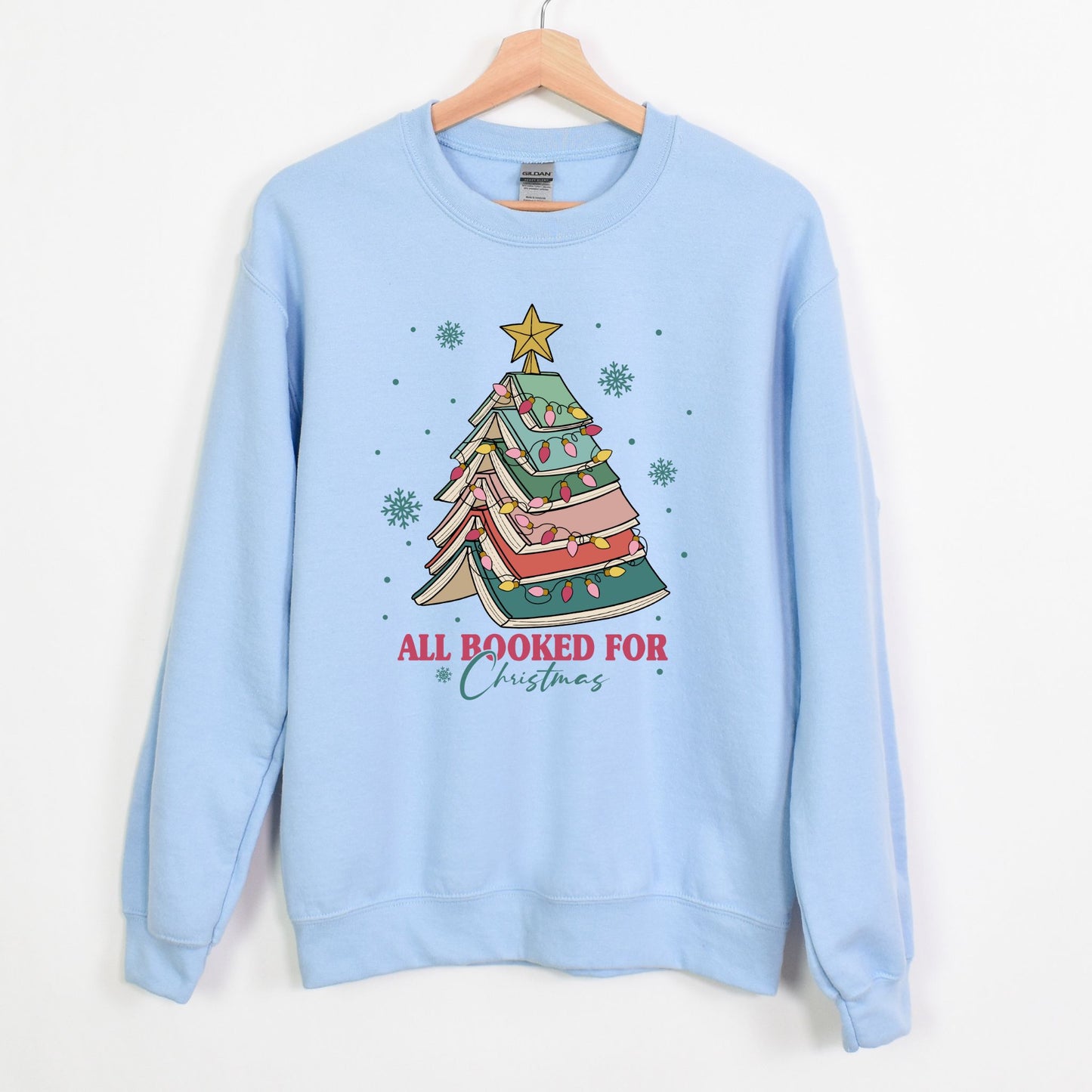 All Booked for Christmas Book Lover Christmas Tree Unisex Sweatshirt