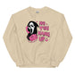 No, You Hang Up" Scream Horror Movie Halloween Unisex Sweatshirt