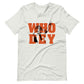 Who Dey Chase Unisex T-Shirt