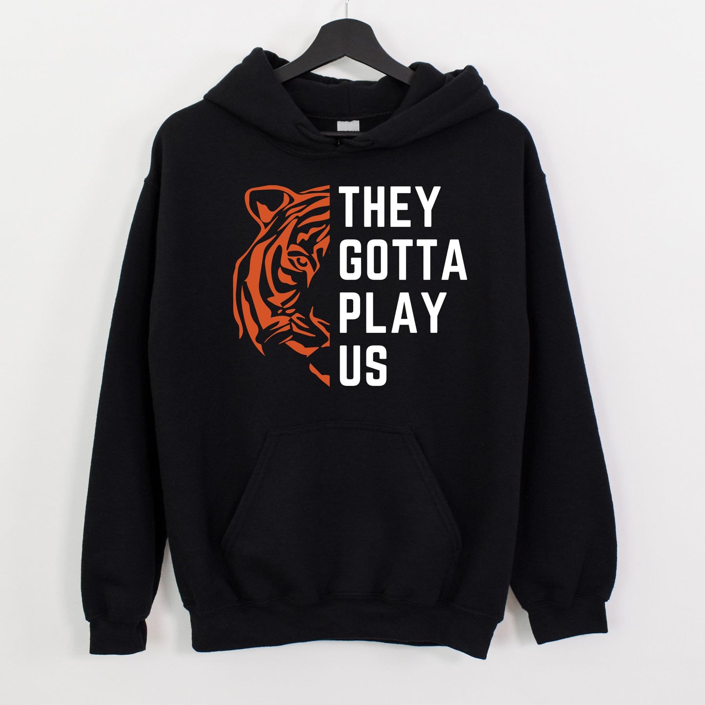 They Gotta Play Us Unisex Hoodie