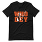 Who Dey Chase Unisex T-Shirt