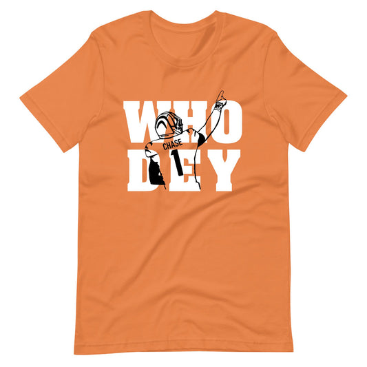 Who Dey Chase Unisex T-Shirt