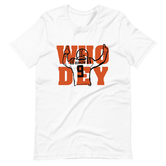 Who Dey Burrow Unisex T-Shirt